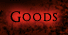 GOODS