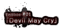 Episode#01uDevil May Cryv